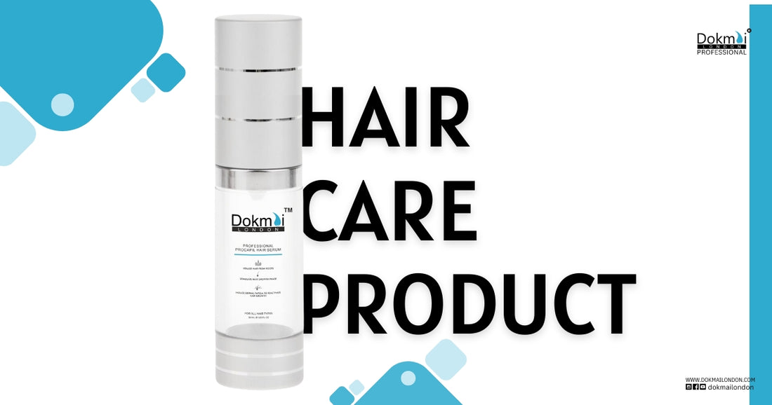 Introducing the Ultimate Hair Revitalizer: Dokmai London Professional Procapil Hair Serum