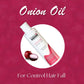 Onion Hair Oil - For Hair Fall